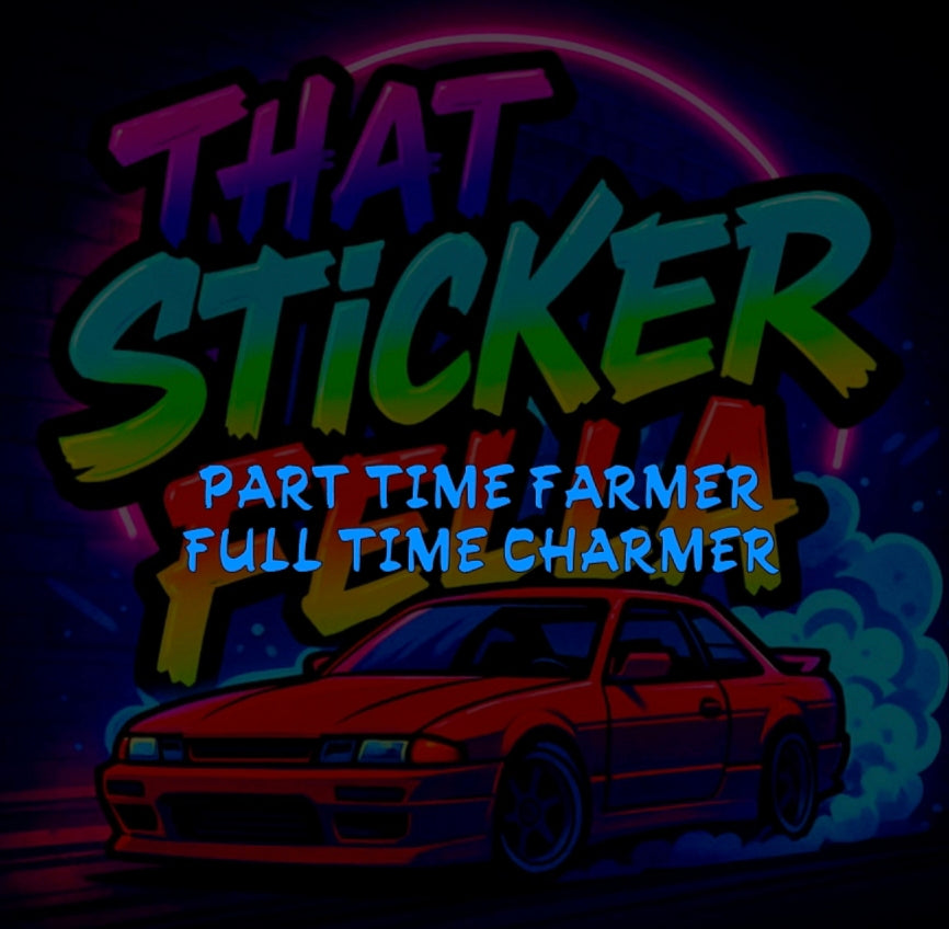 Part time farmer full time charmer