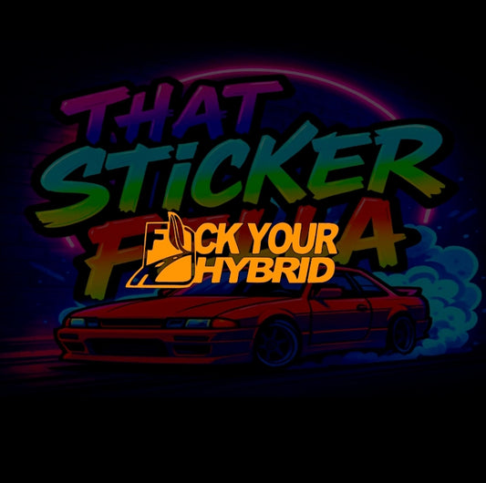 Fuck your hybrid